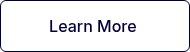 Learn More&nbsp;
