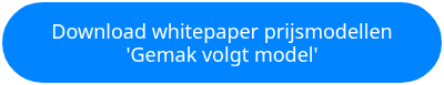 <p>Download whitepaper prijsmodellen</p>
<p>'Gemak volgt model'</p>