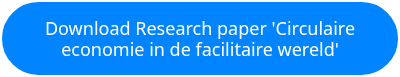 Download Research paper 'Circulaire economie in de facilitaire wereld'