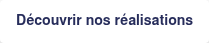 Découvrir nos réalisations
