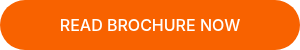 READ BROCHURE NOW