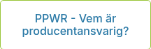 PPWR - Vem är producentansvarig?