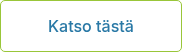 Katso tästä