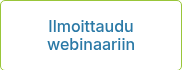 Ilmoittaudu webinaariin