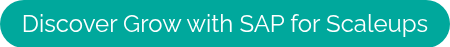 Discover Grow with SAP for Scaleups