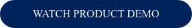 WATCH PRODUCT DEMO