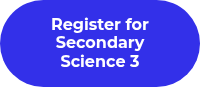 Register for Secondary Science 3