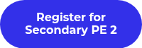 Register for Secondary PE 2