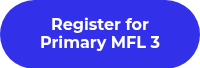 Register for Primary MFL 3