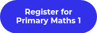 Register for Primary Maths 1