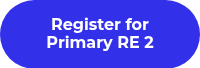 Register for Primary RE 2