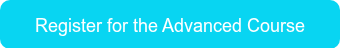 Register for the Advanced Course