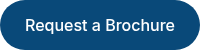 Request a Brochure