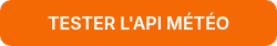 TESTER L'API MÉTÉO