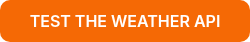 TEST THE WEATHER API