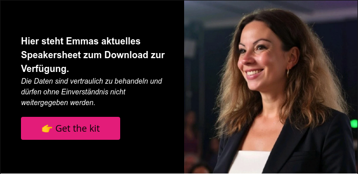 Hier steht Emmas aktuelles Speakersheet zum Download zur Verfügung. Die Daten sind vertraulich zu behandeln und dürfen ohne Einverständnis nicht weitergegeben werden.   