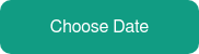 Choose Date