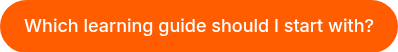 Which learning guide should I start with?