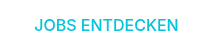 JOBS ENTDECKEN
