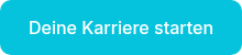 Deine Karriere starten