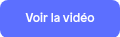 Voir la vidéo