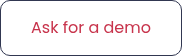 Ask for a demo
