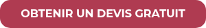 OBTENIR UN DEVIS GRATUIT