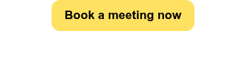 Book a meeting now