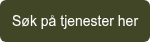 Søk på tjenester her