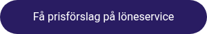 Få prisförslag på löneservice
