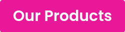 Our Products