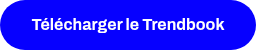 T&eacute;l&eacute;charger le Trendbook