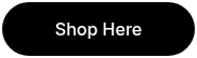 Shop Here