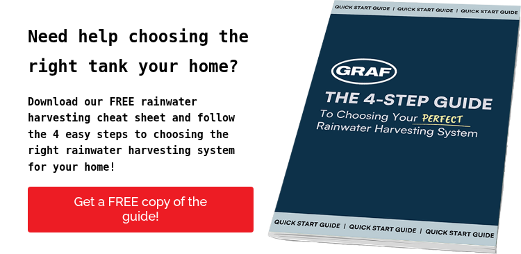 Need help choosing the right tank your home?   Download our FREE rainwater harvesting cheat sheet and follow the 4 easy steps to choosing the right rainwater harvesting system for your home!  