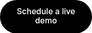 Schedule a live demo