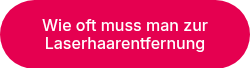 Wie oft muss man zur Laserhaarentfernung