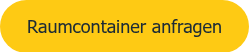 <span style="font-size: 18px; font-family: Tahoma, Arial, Helvetica, sans-serif;">Raumcontainer anfragen</span>