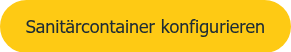 <span style="font-size: 18px; font-family: Tahoma, Arial, Helvetica, sans-serif;">Sanitärcontainer konfigurieren</span>