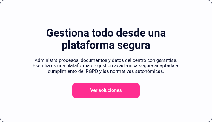 Gestiona todo desde una plataforma segura