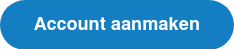<span style="font-size: 18px;"><strong><span style="font-family: Helvetica, Arial, sans-serif;">Account aanmaken</span></strong></span>