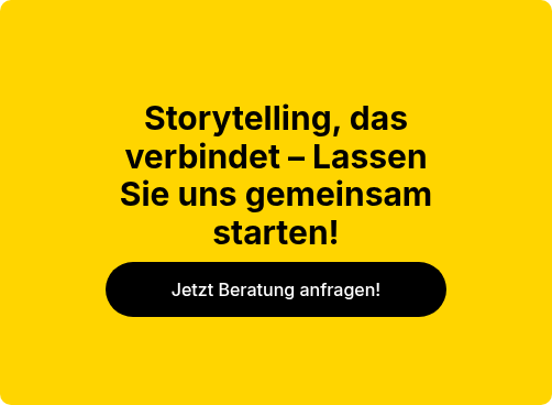 Storytelling, das verbindet – Lassen Sie uns gemeinsam starten!