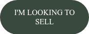 <span style="font-family: 'Times New Roman', Times, serif;">I'M LOOKING TO SELL<br></span>