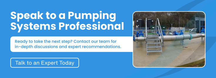 Click here to speak to a pumping systems professional today.