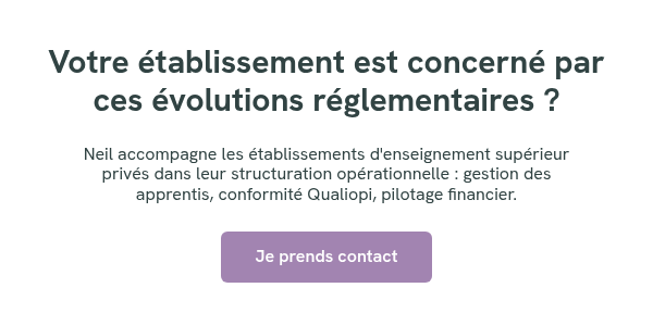 Votre établissement est concerné par ces évolutions réglementaires ? &nbsp; Neil accompagne les établissements d'enseignement supérieur privés dans leur structuration opérationnelle :&nbsp;gestion des apprentis, conformité Qualiopi, pilotage financier.