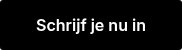 Schrijf je nu in