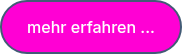 mehr erfahren ...