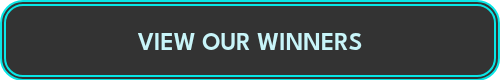 VIEW OUR WINNERS