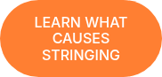 LEARN WHAT CAUSES STRINGING