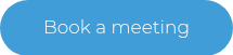 <p style="font-size: 17px; font-weight: bold;"><span style="font-family: Montserrat; font-weight: 300; font-style: normal;">Book a meeting</span></p>