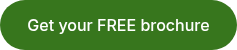 <p>Get your FREE brochure</p>